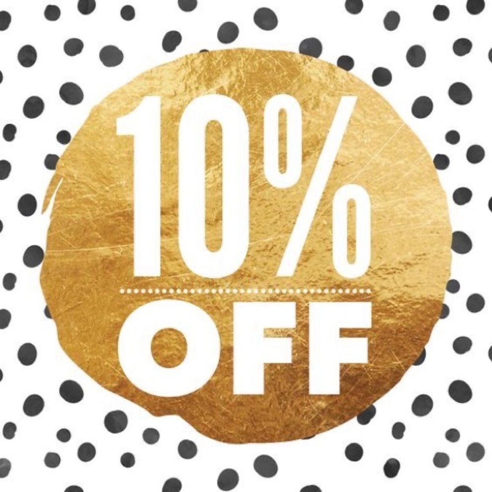 10% today only!!! Let’s make a deal!!